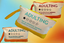 Load image into Gallery viewer, "Adulting, Not as advertised." Canvas Bag
