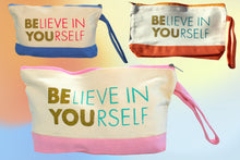 Load image into Gallery viewer, "Believe in Yourself" Canvas Bag
