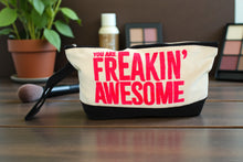 Load image into Gallery viewer, "You Are Freakin' Awesome" Canvas Bag
