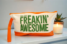 Load image into Gallery viewer, "You Are Freakin' Awesome" Canvas Bag
