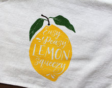 Load image into Gallery viewer, Tea Towel "Easy Peasy Lemon Squeezy"
