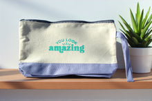 Load image into Gallery viewer, "You Look Amazing" Canvas Bag
