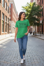 Load image into Gallery viewer, "This Is My Story, This Is My Song" Green T-Shirt
